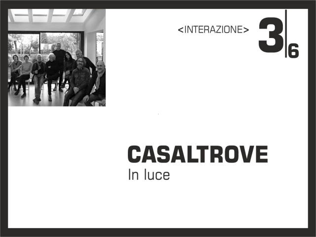 Casaltrove In luce