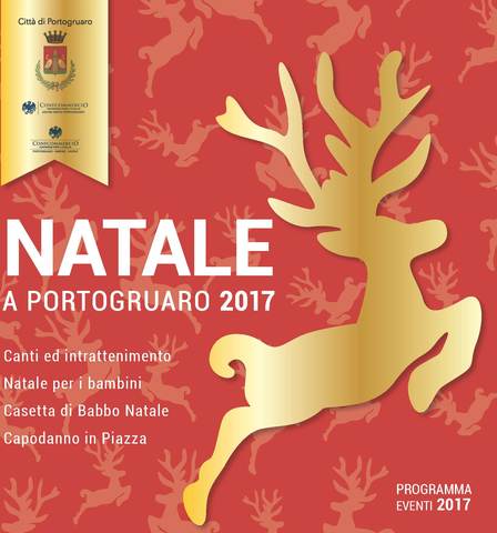 Natale a Portogruaro 2017 - Gli eventi dal 08.12 al 12.01