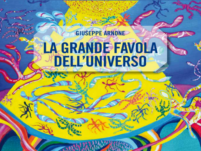 Presentazione del libro "La grande favola dell'Universo"