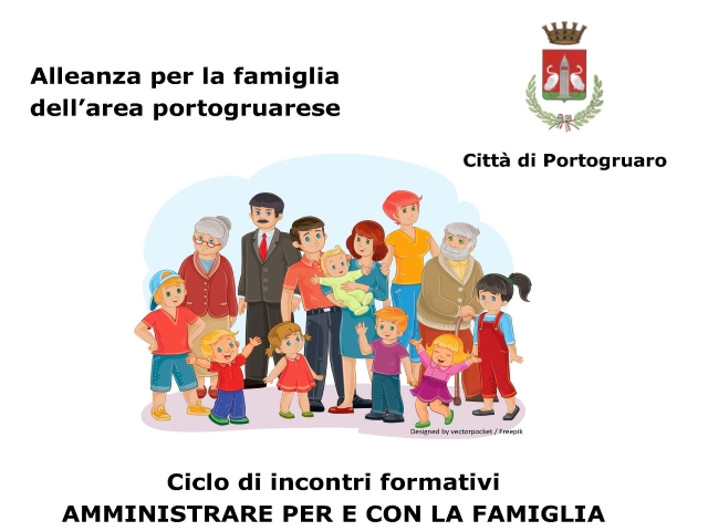 Alleanze per la famiglia dell’area Portogruarese