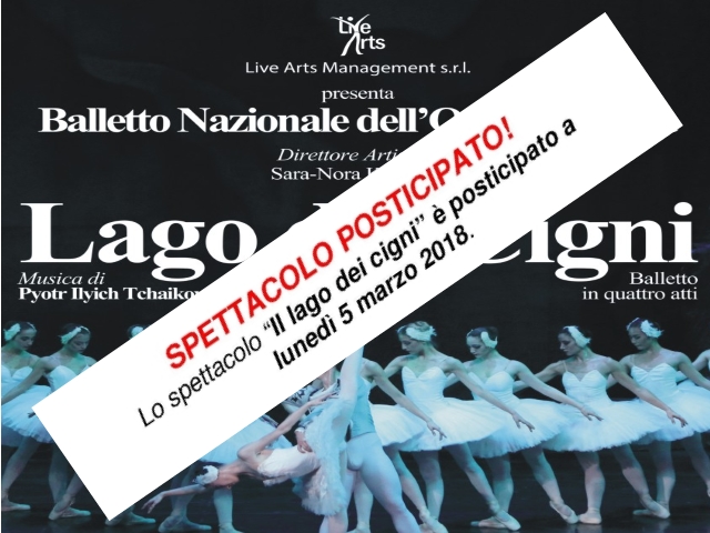 Posticipo spettacolo "Il lago dei cigni"
